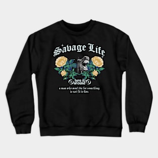 savage life - vintage flower design Crewneck Sweatshirt